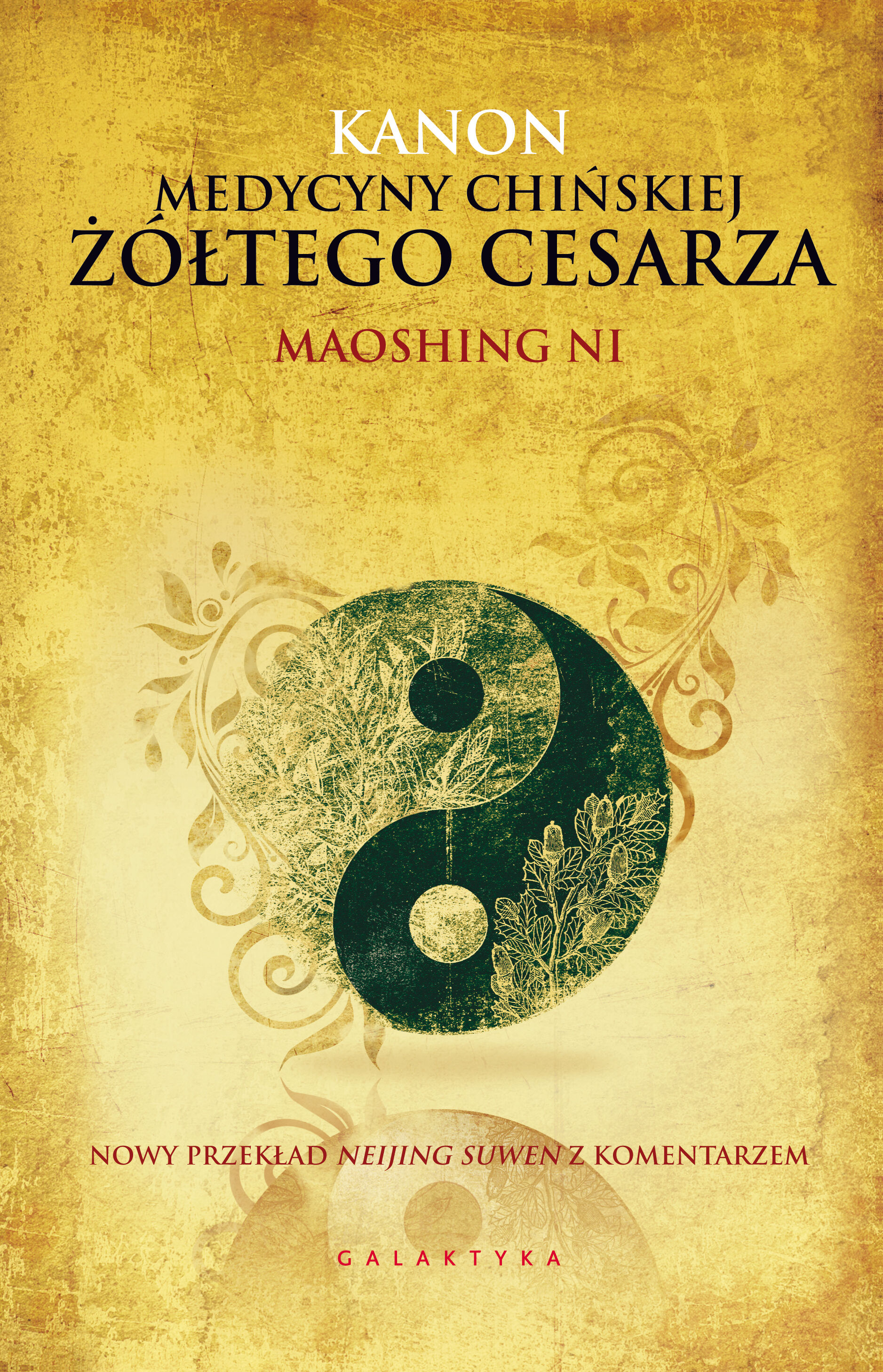 Kanon medycyny chińskiej Żółtego Cesarza (e-book)
