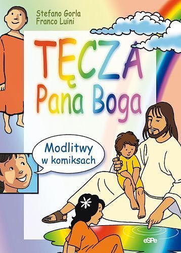 Modlitwy w komiksach - Tęcza Pana Boga