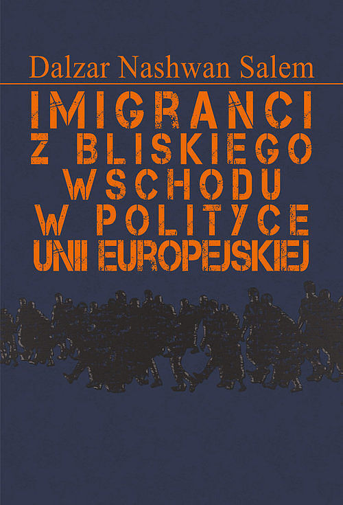 Imigranci z Bliskiego Wschodu w polityce Unii Europejskiej