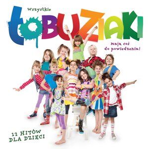 Wszystkie Łobuziaki mają coś do powiedzenia! (Digipack)