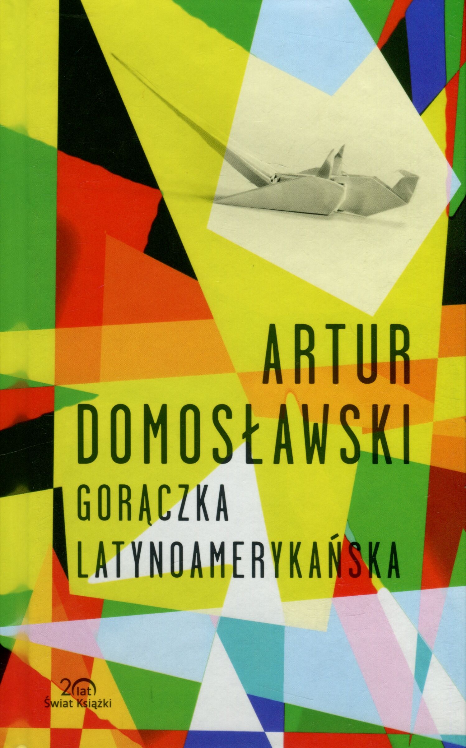 Gorączka latynoamerykańska