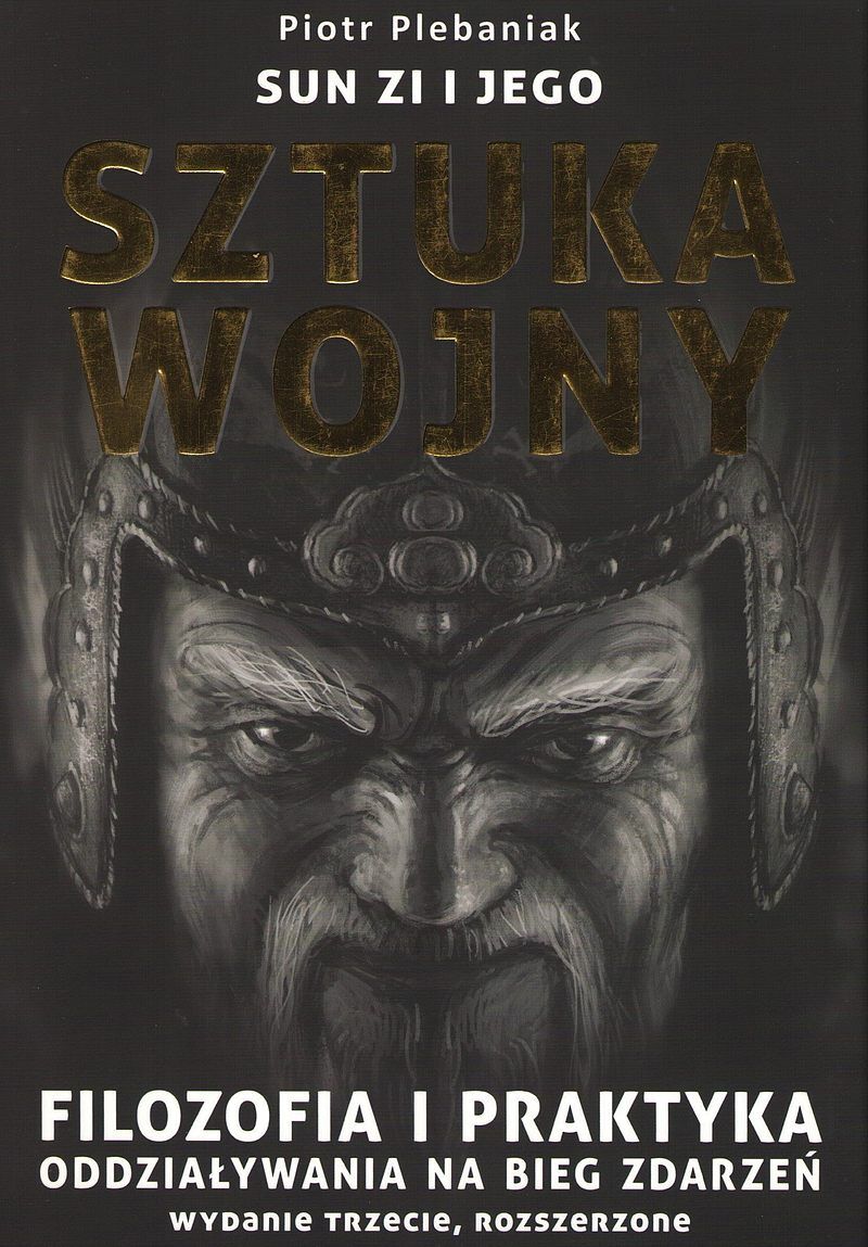 Sun zi i jego sztuka wojny wyd. 3