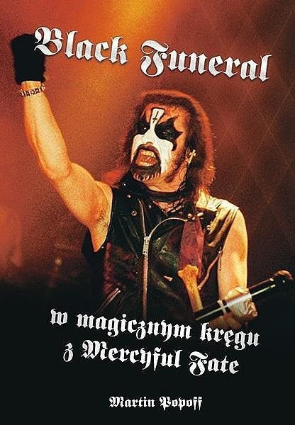 Black funeral. W magicznym kręgu z mercyful fate
