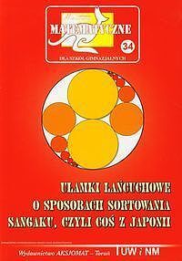 Ułamki łańcuchowe O sposobach sortowania Sangaku czyli coś z Japonii