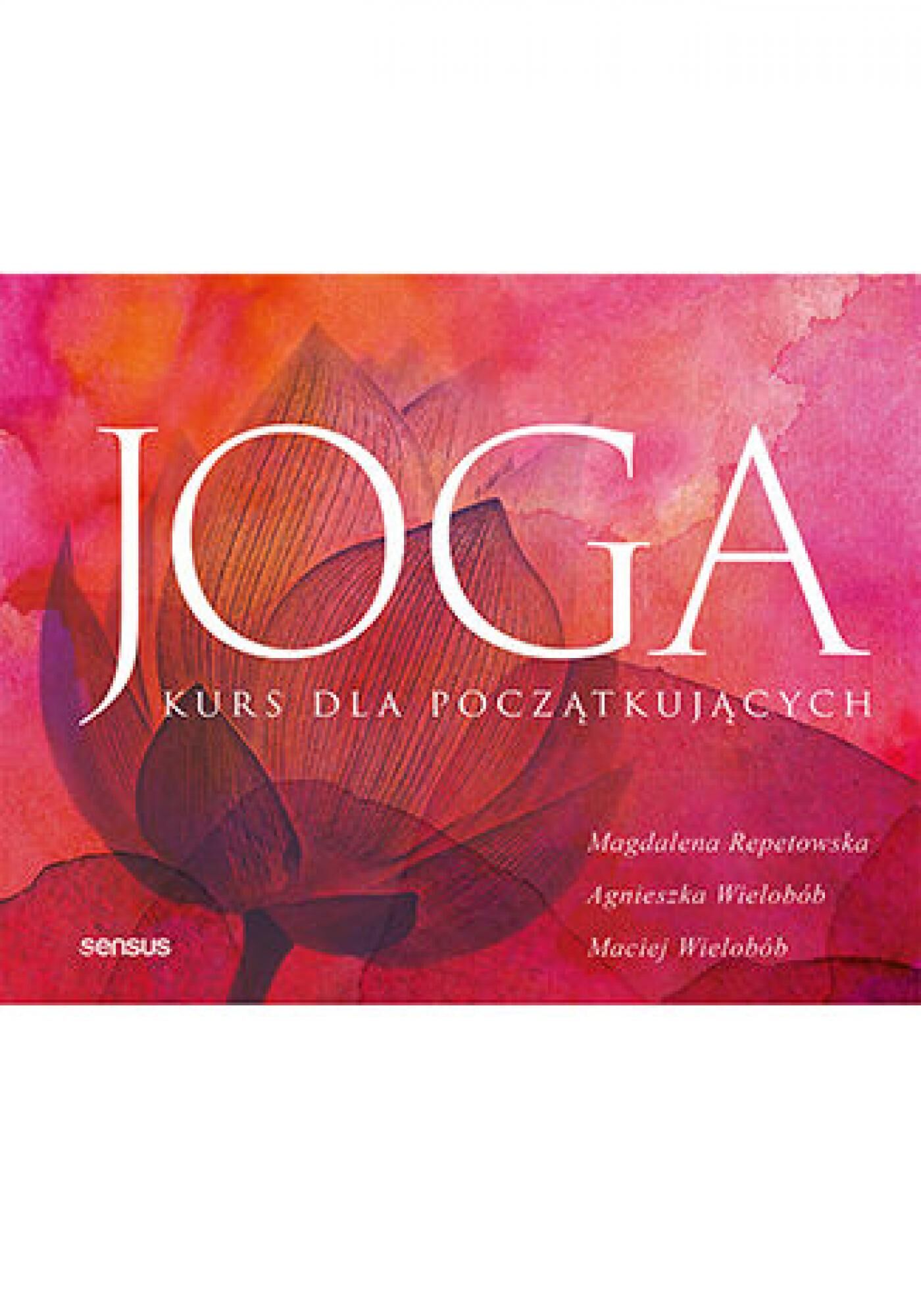 Joga. Kurs dla początkujących (e-book)