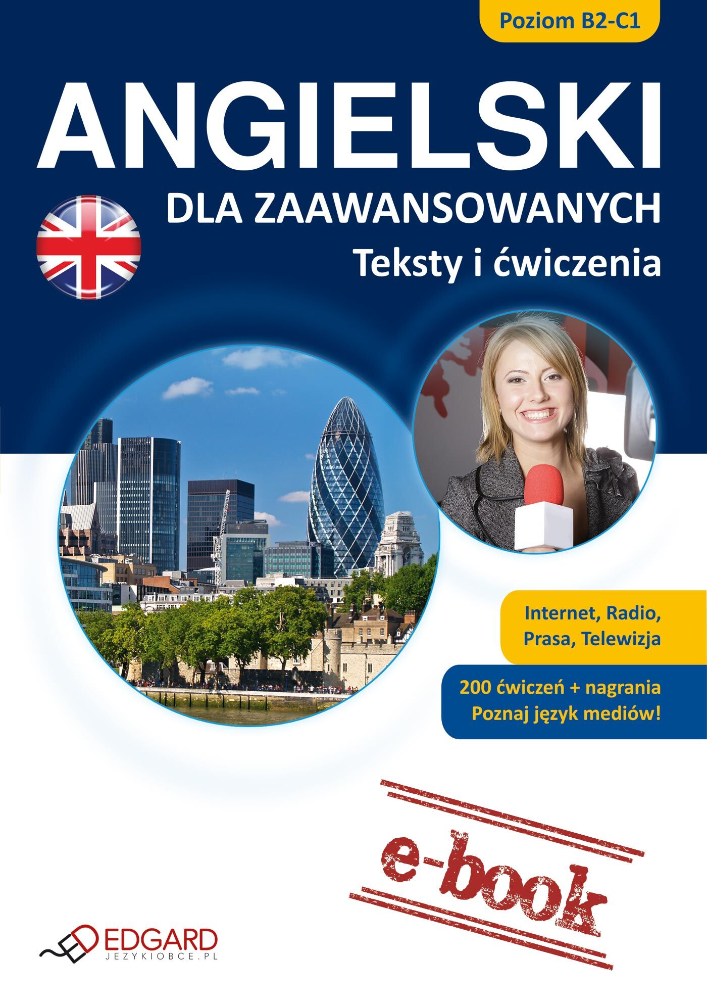 ANGIELSKI dla zaawansowanych Teksty i ćwiczenia (e-book)