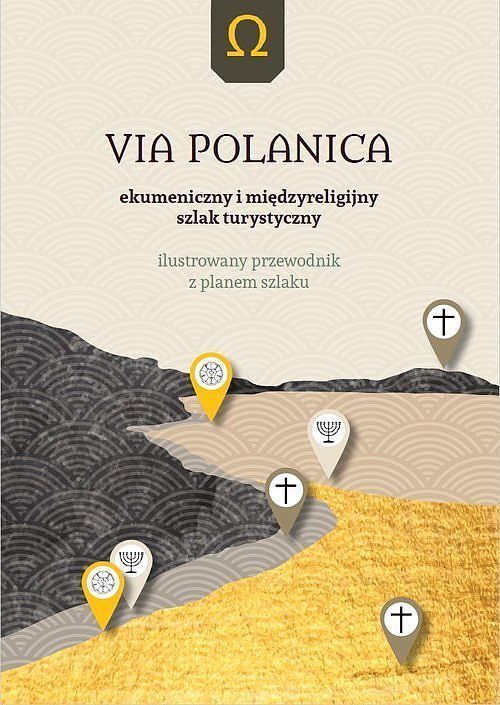 Via Polanica Ekumeniczny i międzyreligijny szlak turystyczny