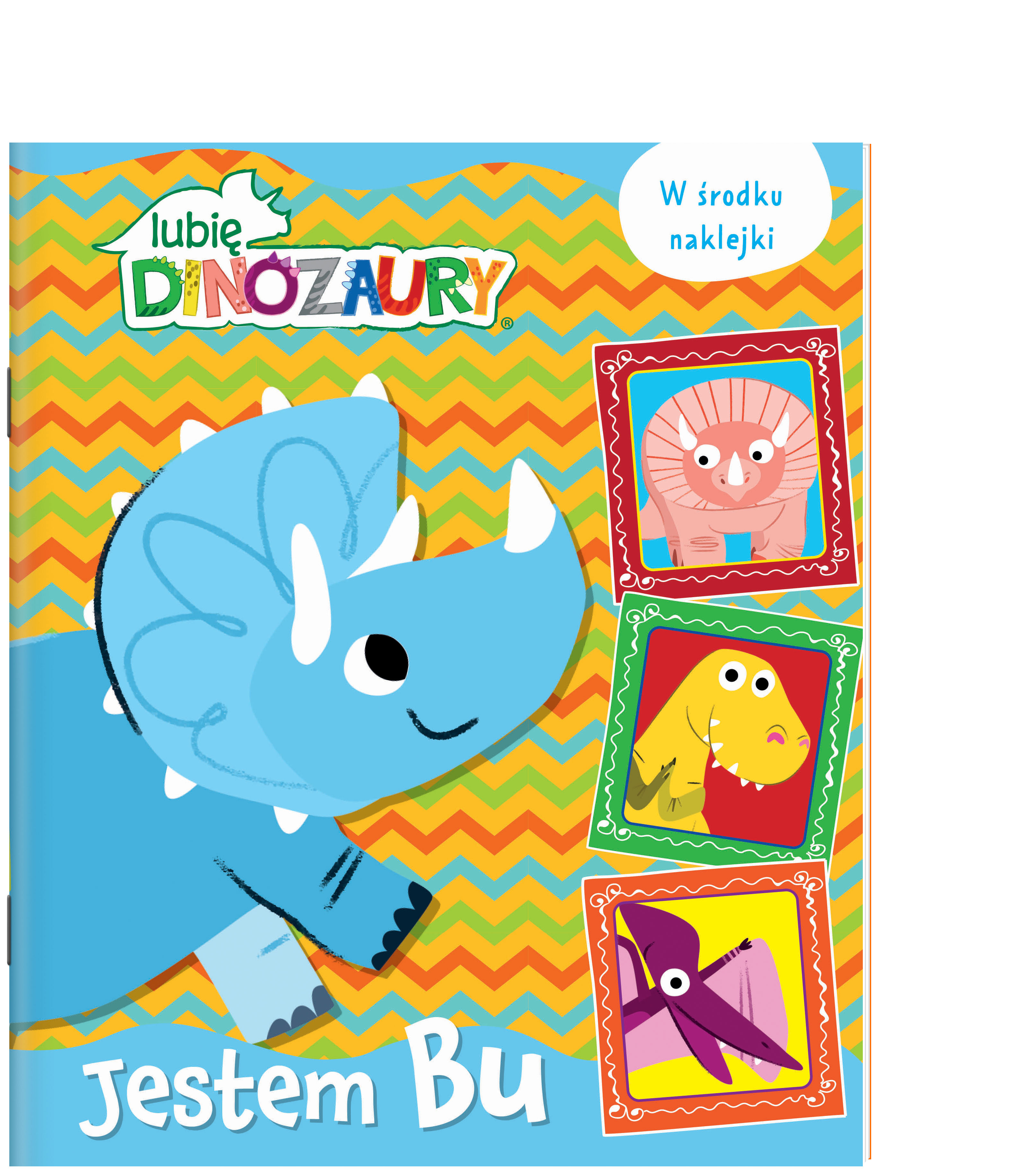 Moje Dinozaury. Jestem BU