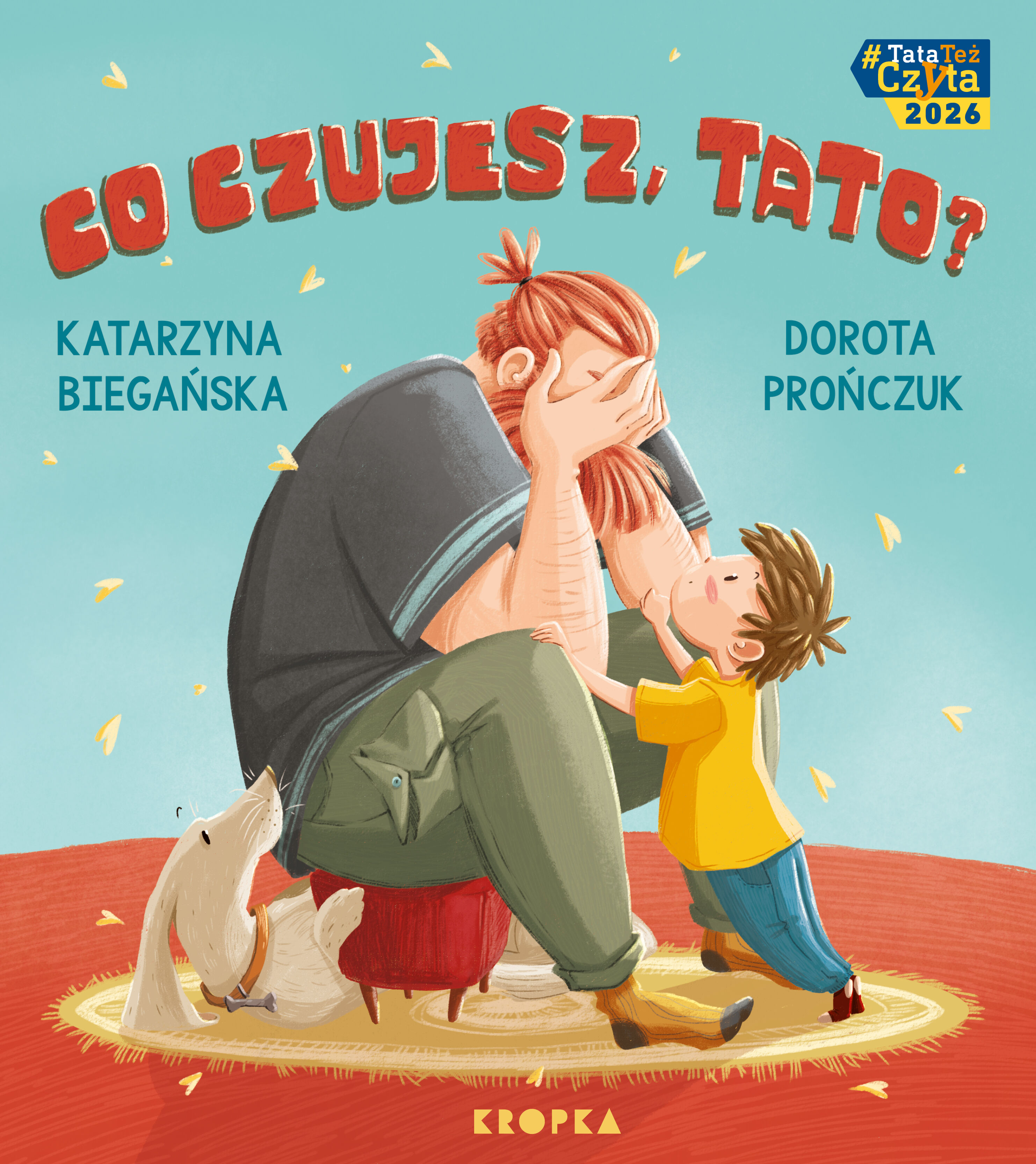 Co czujesz, tato?