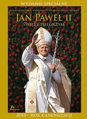 Jan Paweł II święty pielgrzym