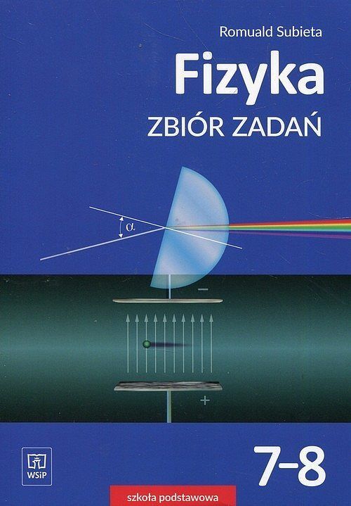 Fizyka 7-8 Zbiór zadań
