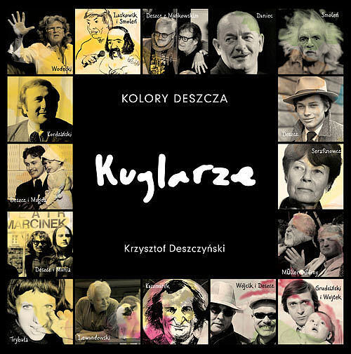 Kolory Deszcza... Kuglarze