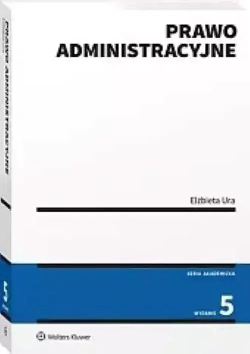 Prawo administracyjne wyd. 5/2024
