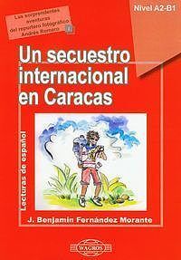 Un secuestro internacional en Caracas