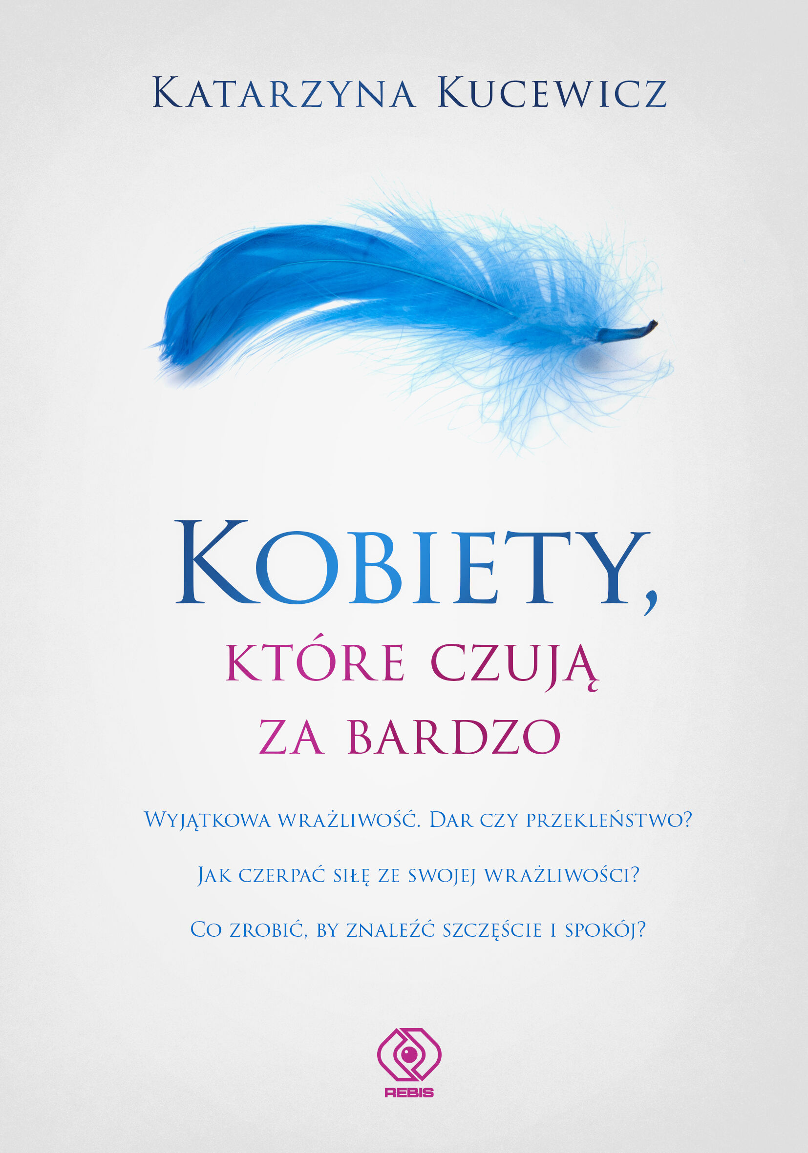 Kobiety, które czują za bardzo (e-book)