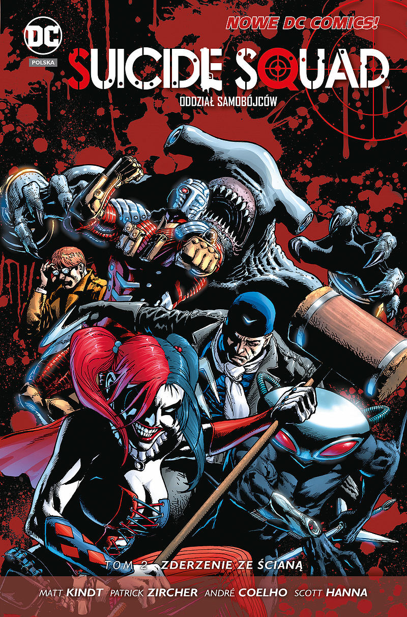 Suicide Squad. Oddział Samobójców - 2 - Zderzenie ze ścianą