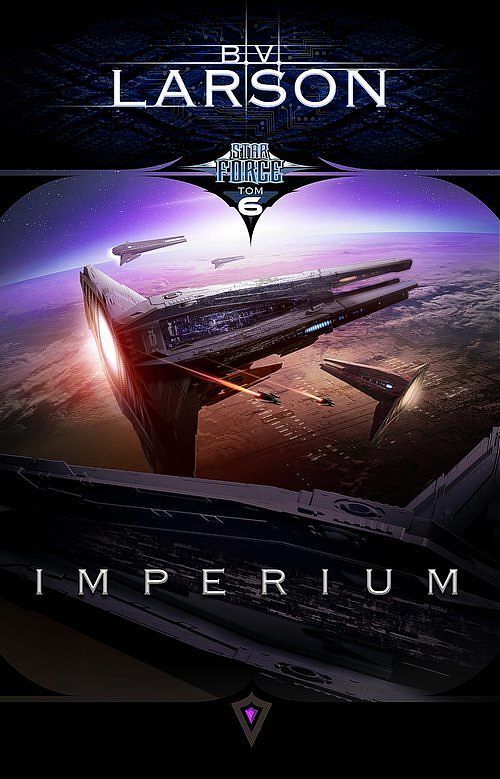 Star Force. Tom 6 Imperium