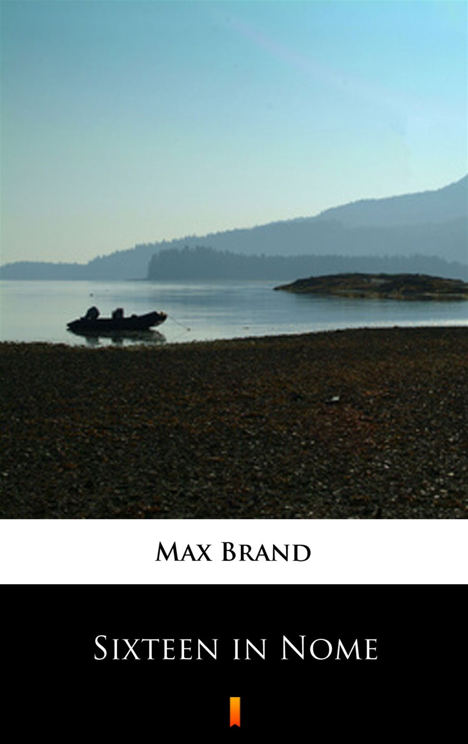 Sixteen in Nome (e-book)