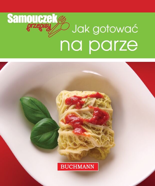 Jak gotować na parze