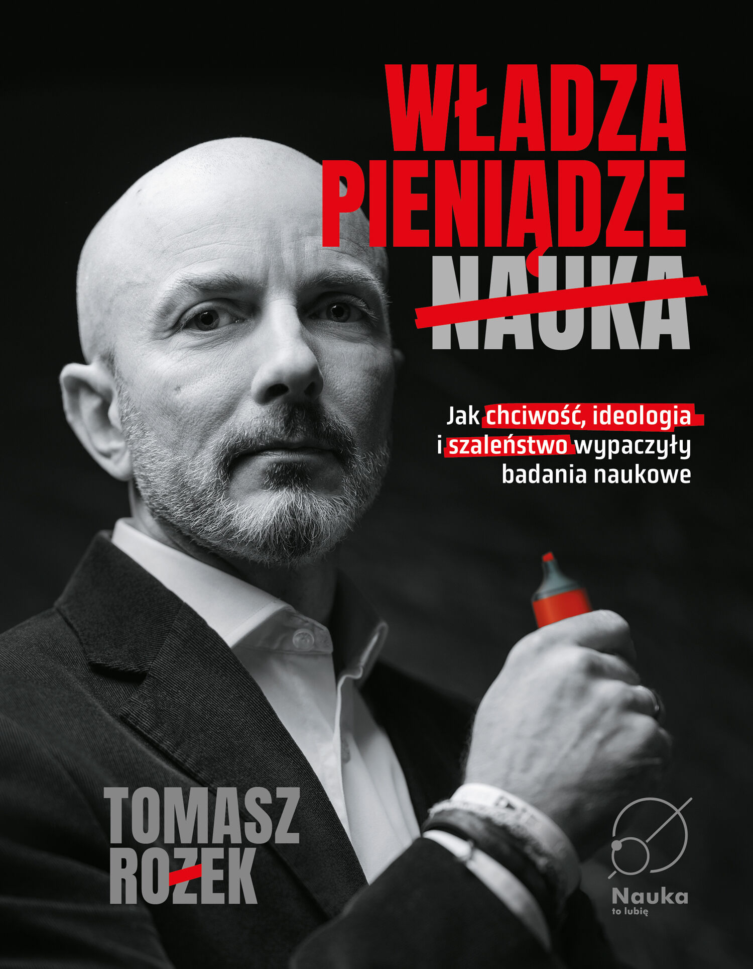 Władza, Pieniądze, Nauka. (e-book)
