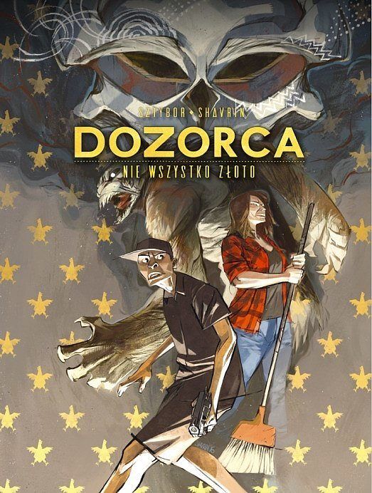Dozorca - Nie wszystko złoto