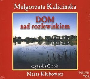 Dom nad rozlewiskiem (audiobook CD)