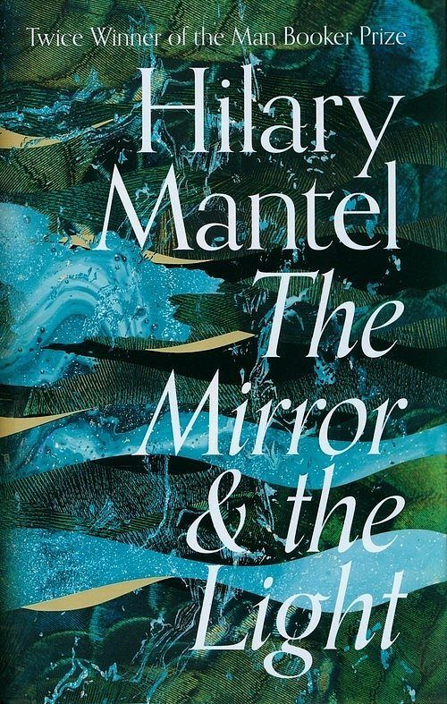 The Mirror and the Light