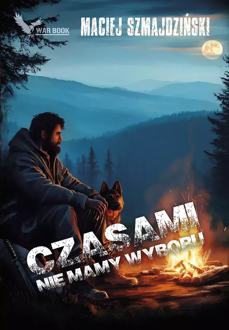 Czasami nie mamy wyboru