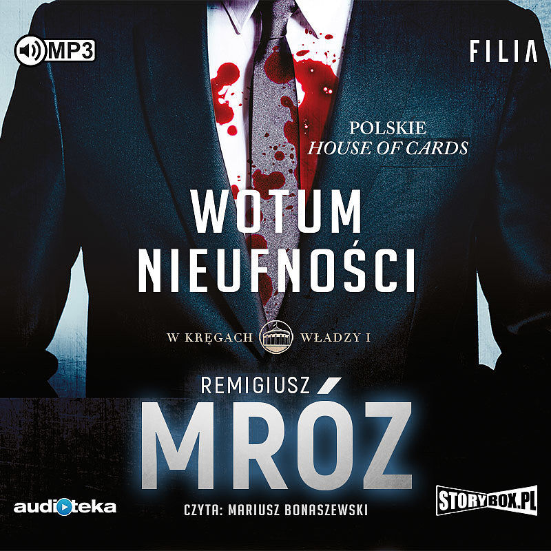 Cd mp3 wotum nieufności. W kręgach władzy. Tom 1