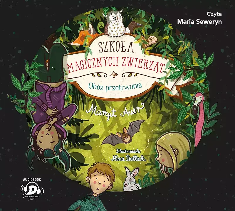 Szkoła magicznych zwierząt. Obóz przetrwania (audiobook CD)