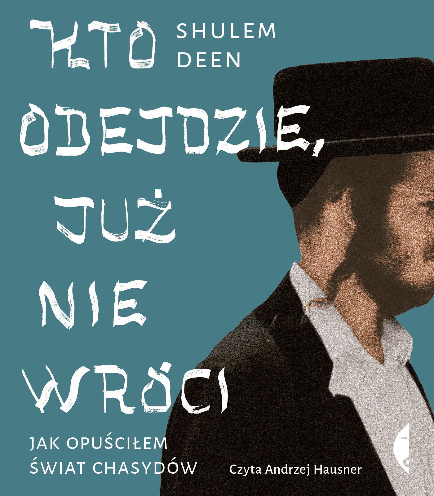 Kto odejdzie, już nie wróci (audiobook MP3)