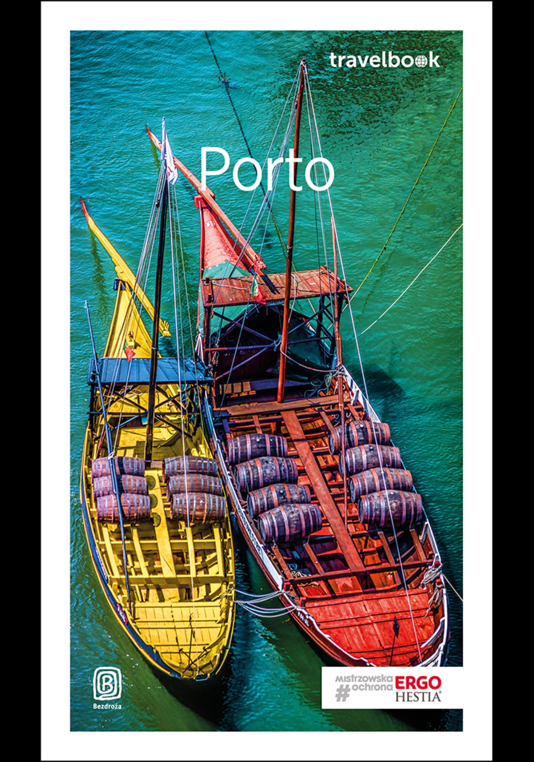 Porto. Travelbook. Wydanie 2 (e-book)