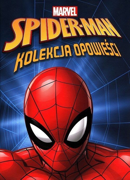 Spider-Man. Kolekcja opowieści. Marvel
