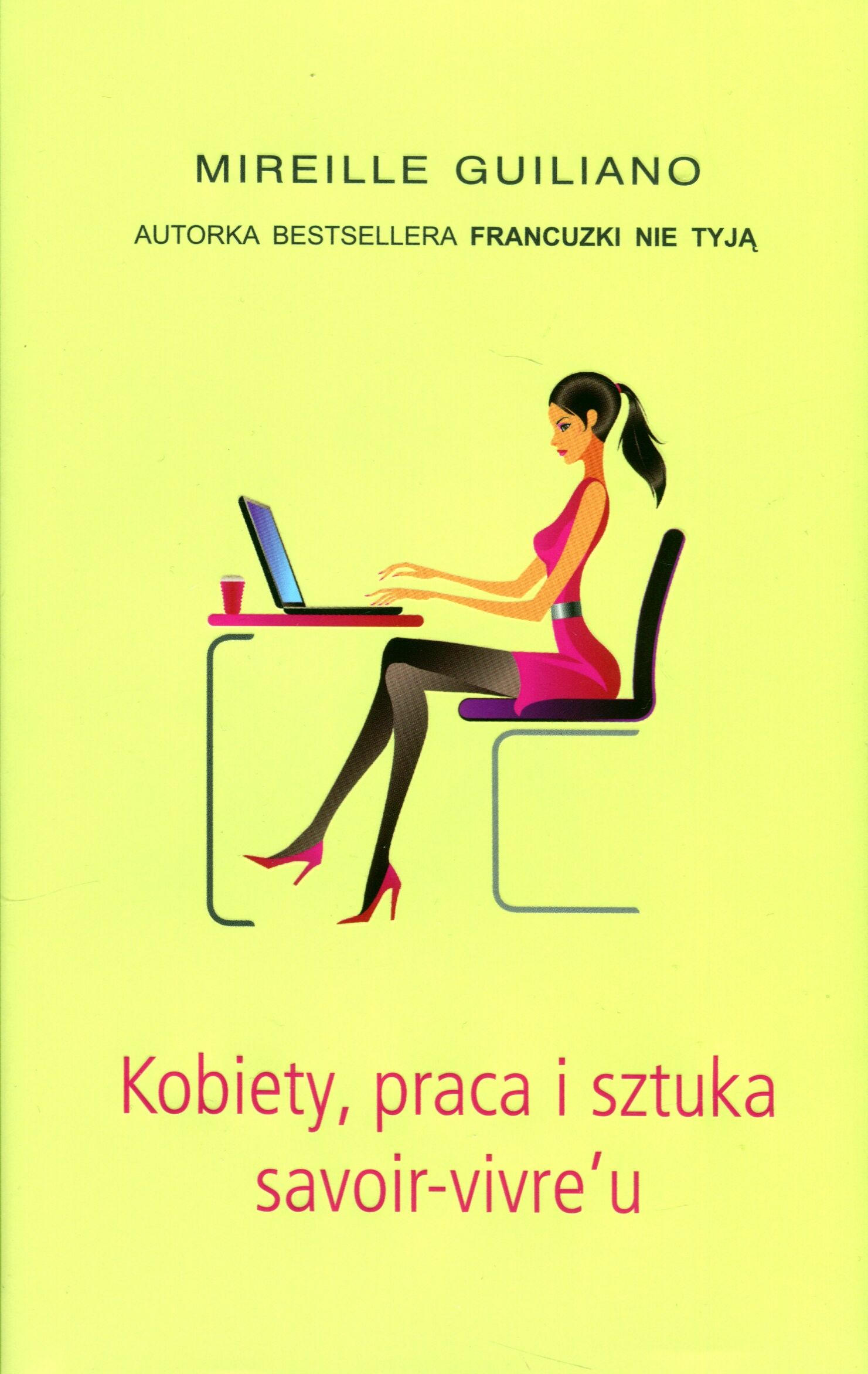 Kobiety, praca i sztuka savoir-vivre'u