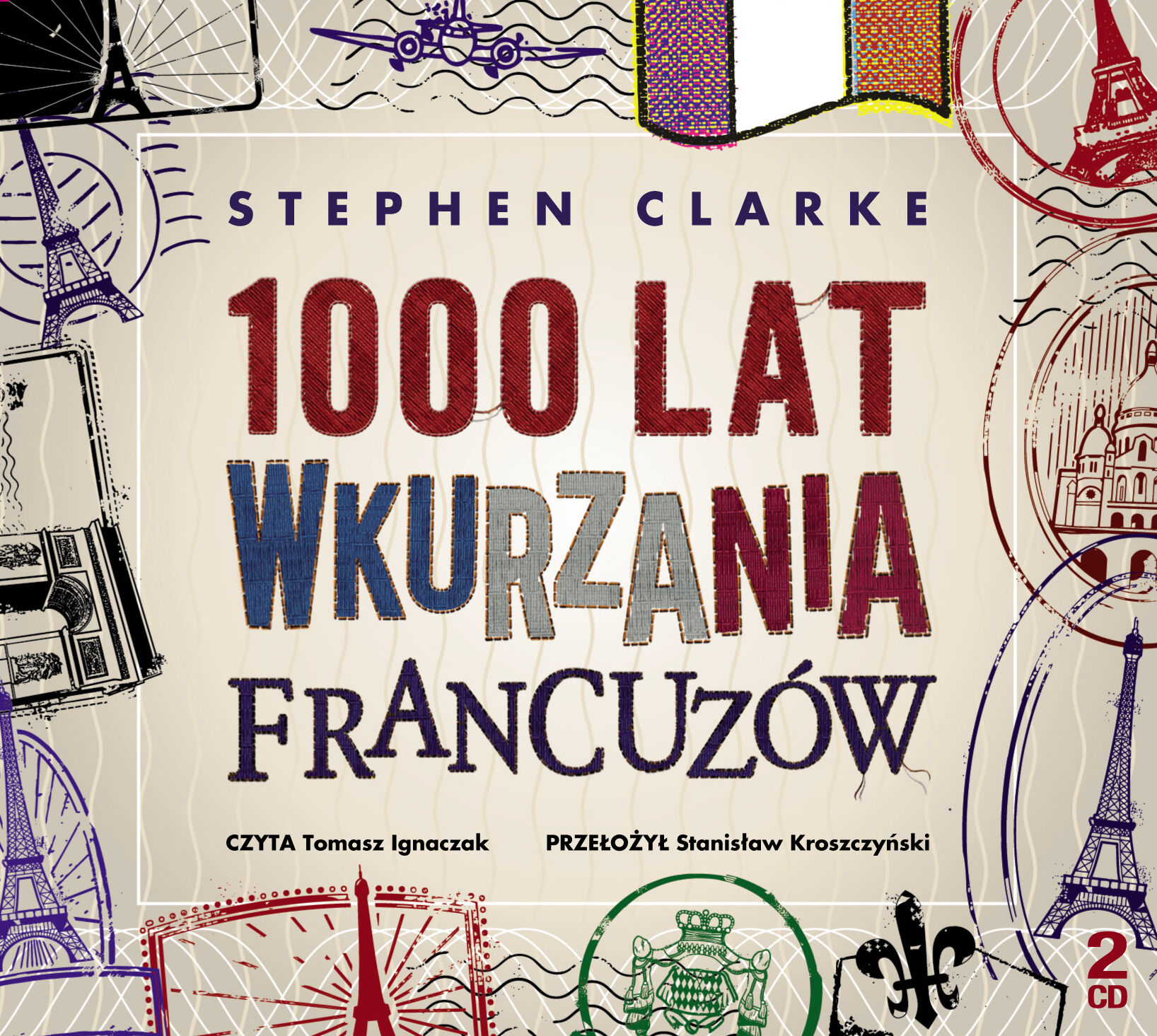 1000 lat wkurzania Francuzów (audiobook CD)