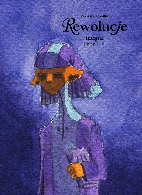 Rewolucje - wyd. zbiorcze tom 01