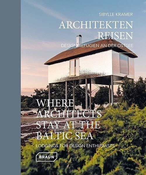 Where Architects Stay at the Baltic Sea