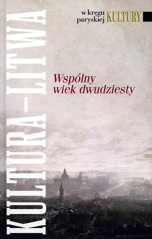 Kultura Litwa Wspólny wiek dwudziesty
