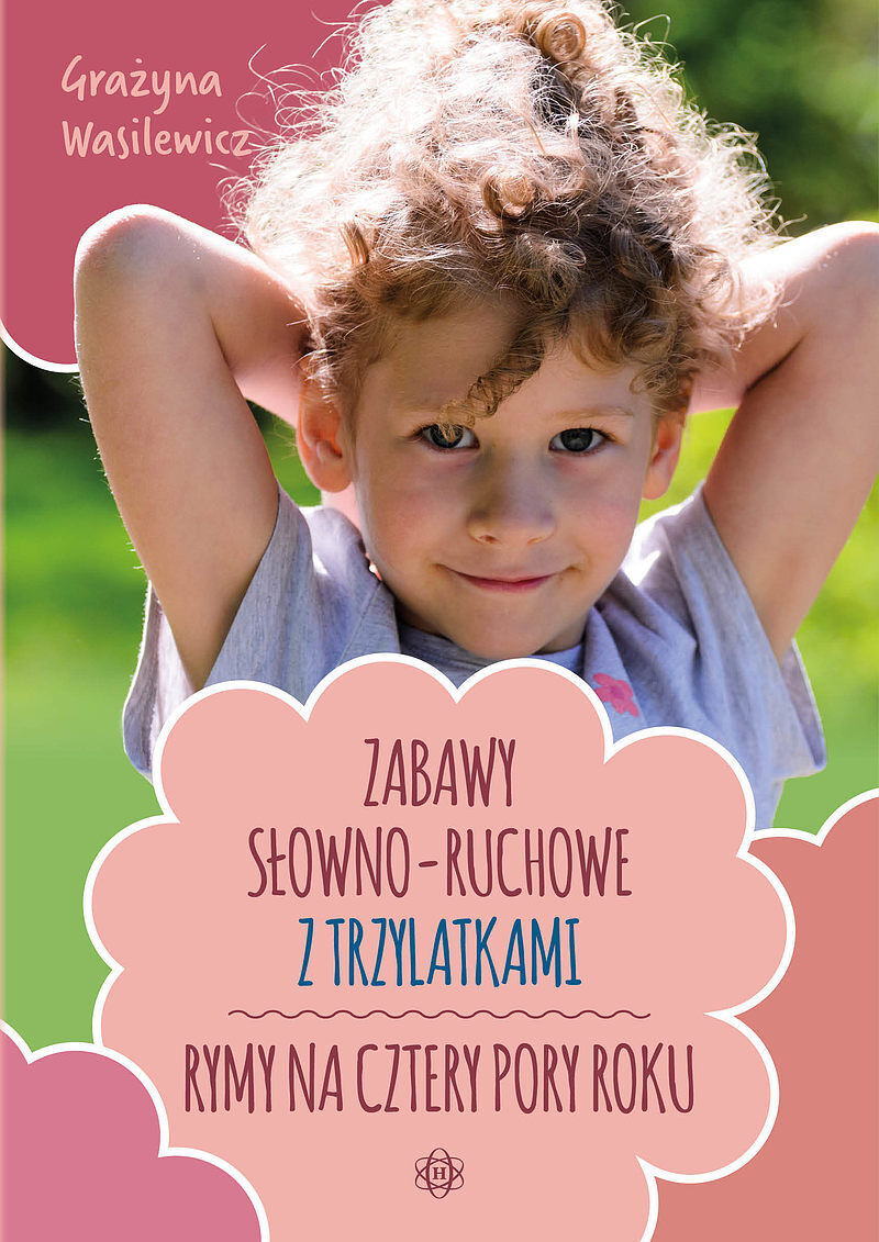Zabawy słowno-ruchowe z trzylatkami. Rymy na cztery pory roku