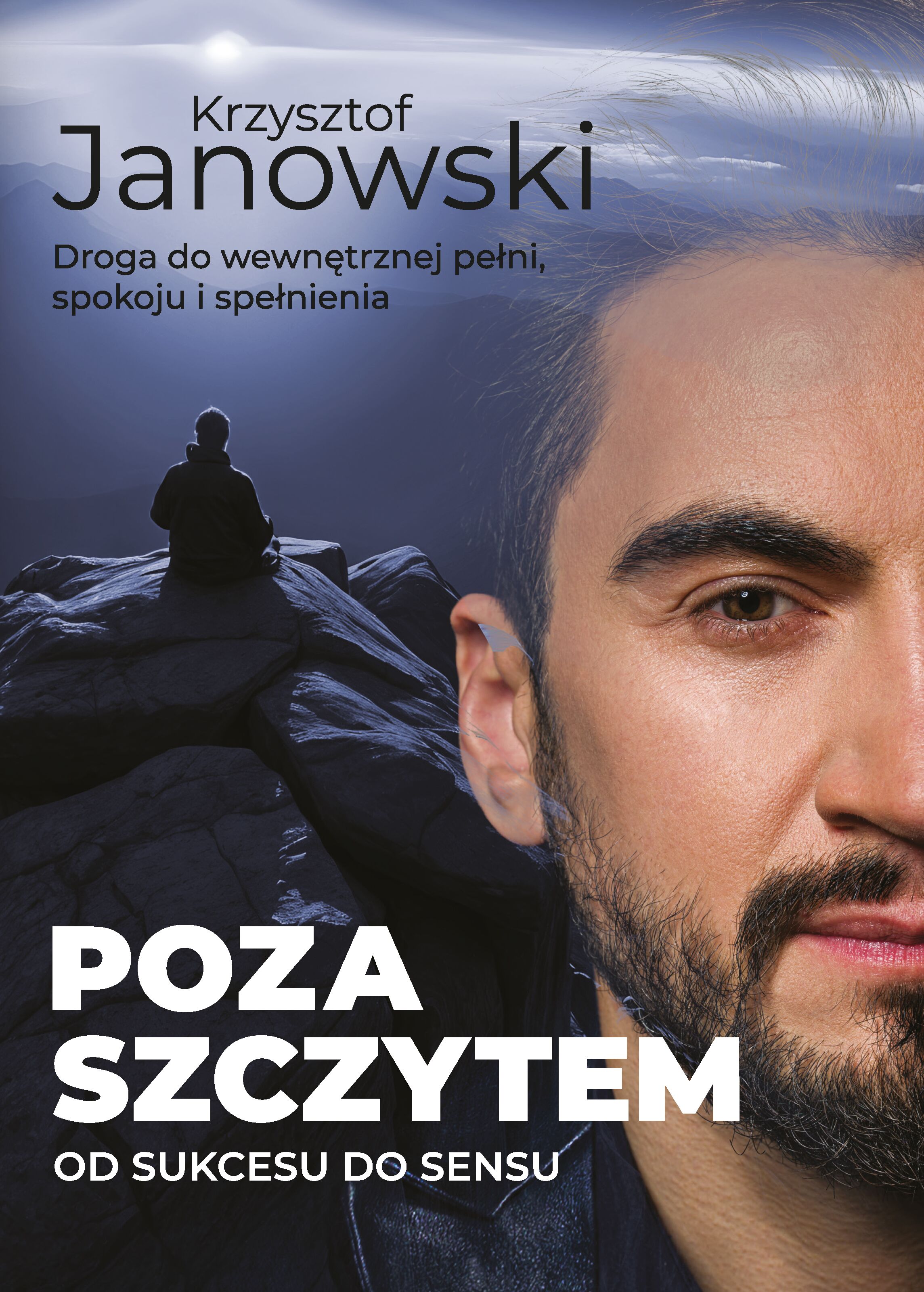 Poza szczytem. Od sukcesu do sensu