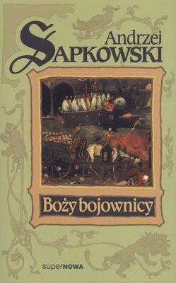 Boży bojownicy cykl o reynevanie Tom 2