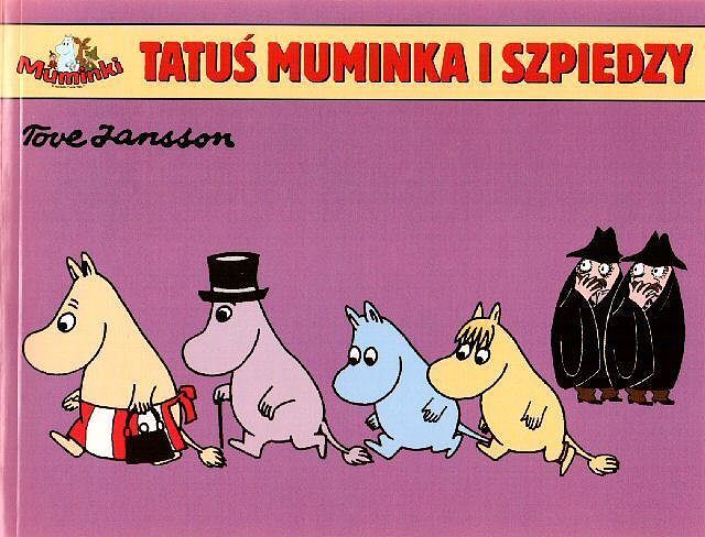 Muminki (albumiki) - 5 - Tatuś Muminka i szpiedzy