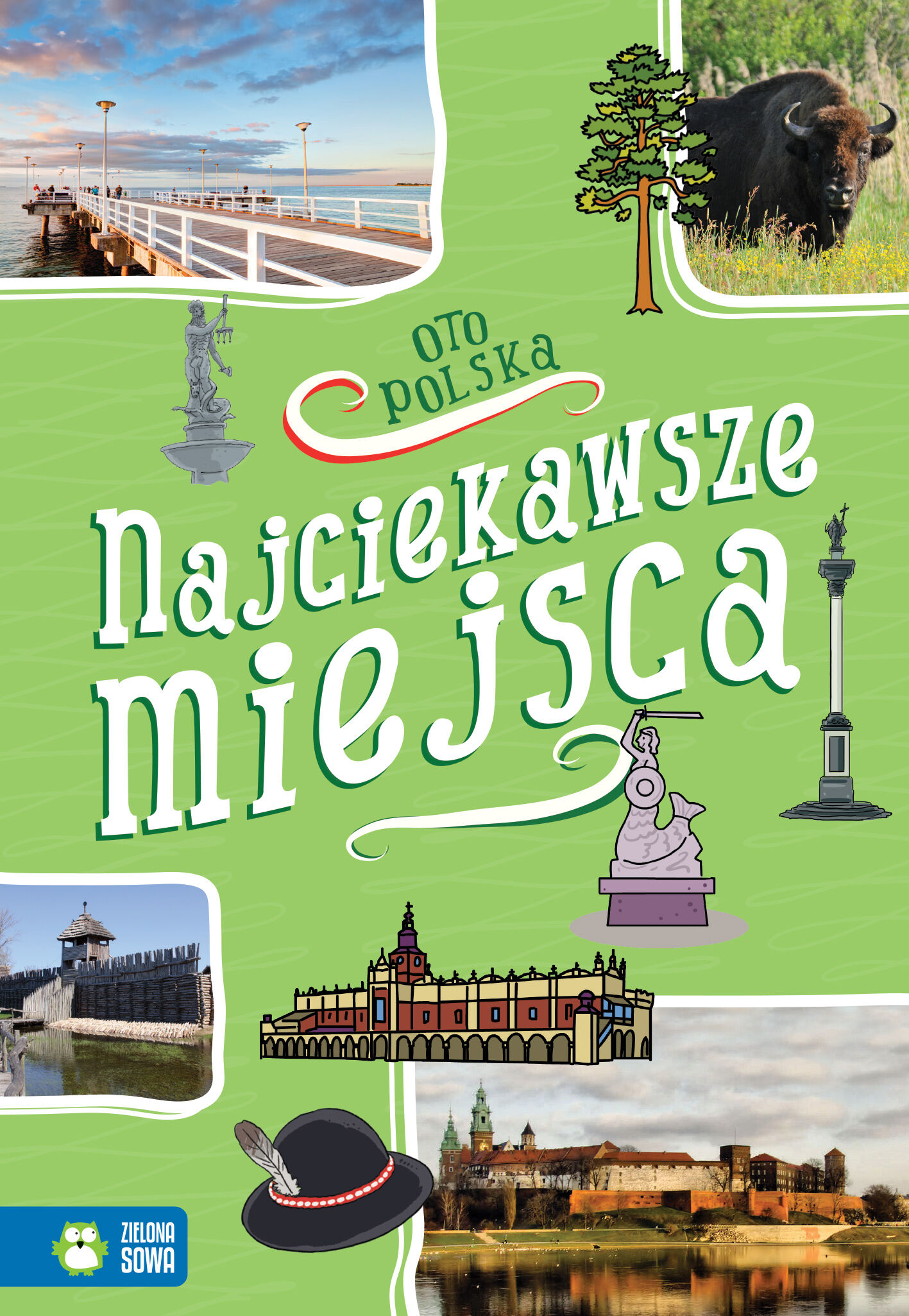 Oto Polska. Najciekawsze miejsca