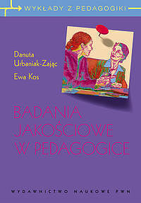 Badania jakościowe w pedagogice