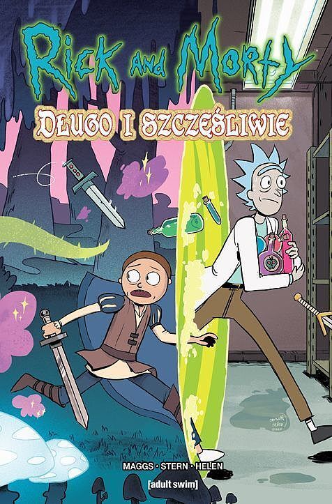 Rick i Morty - Długo i szczęśliwie
