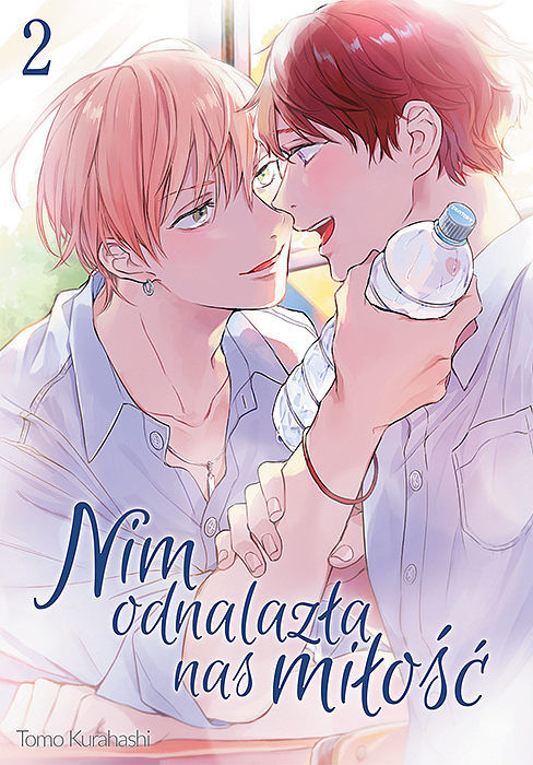 Nim odnalazła nas miłość - 02