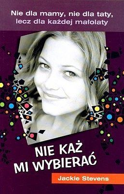 Nie każ mi wybierać