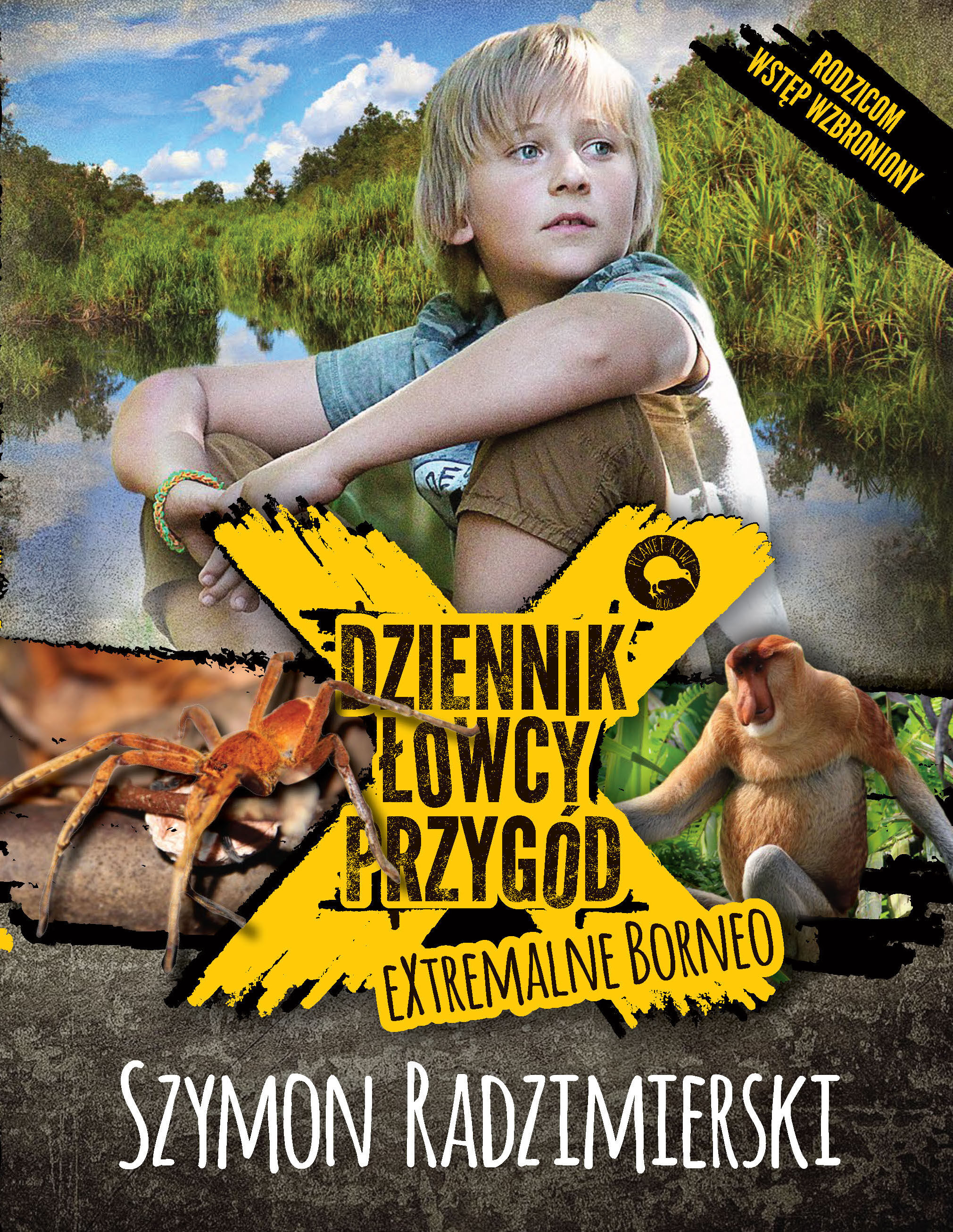 Dziennik łowcy przygód extrmalne borneo wyd. 1