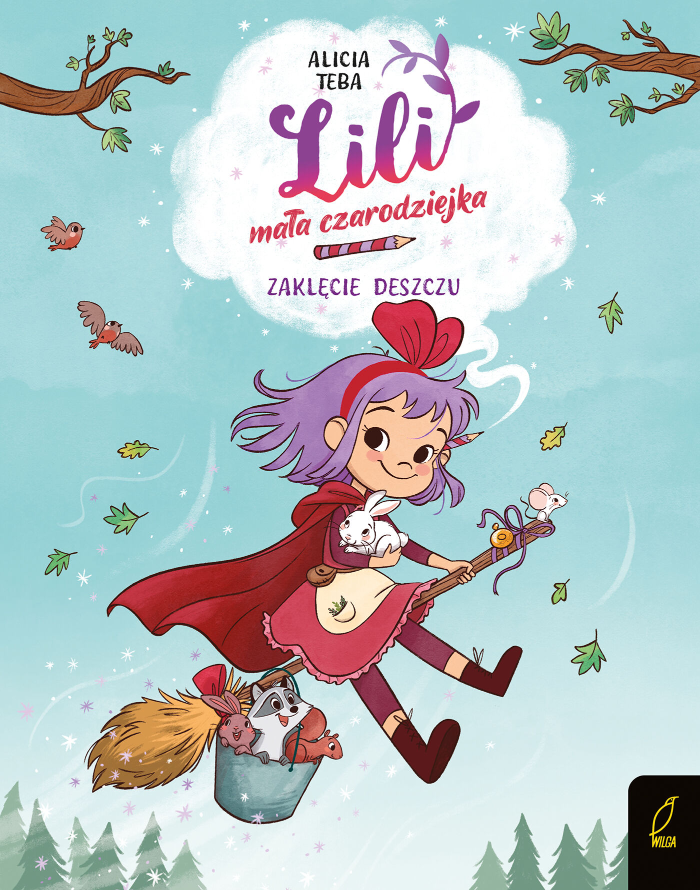 Lili, mała czarodziejka. Zaklęcie deszczu. Tom 2