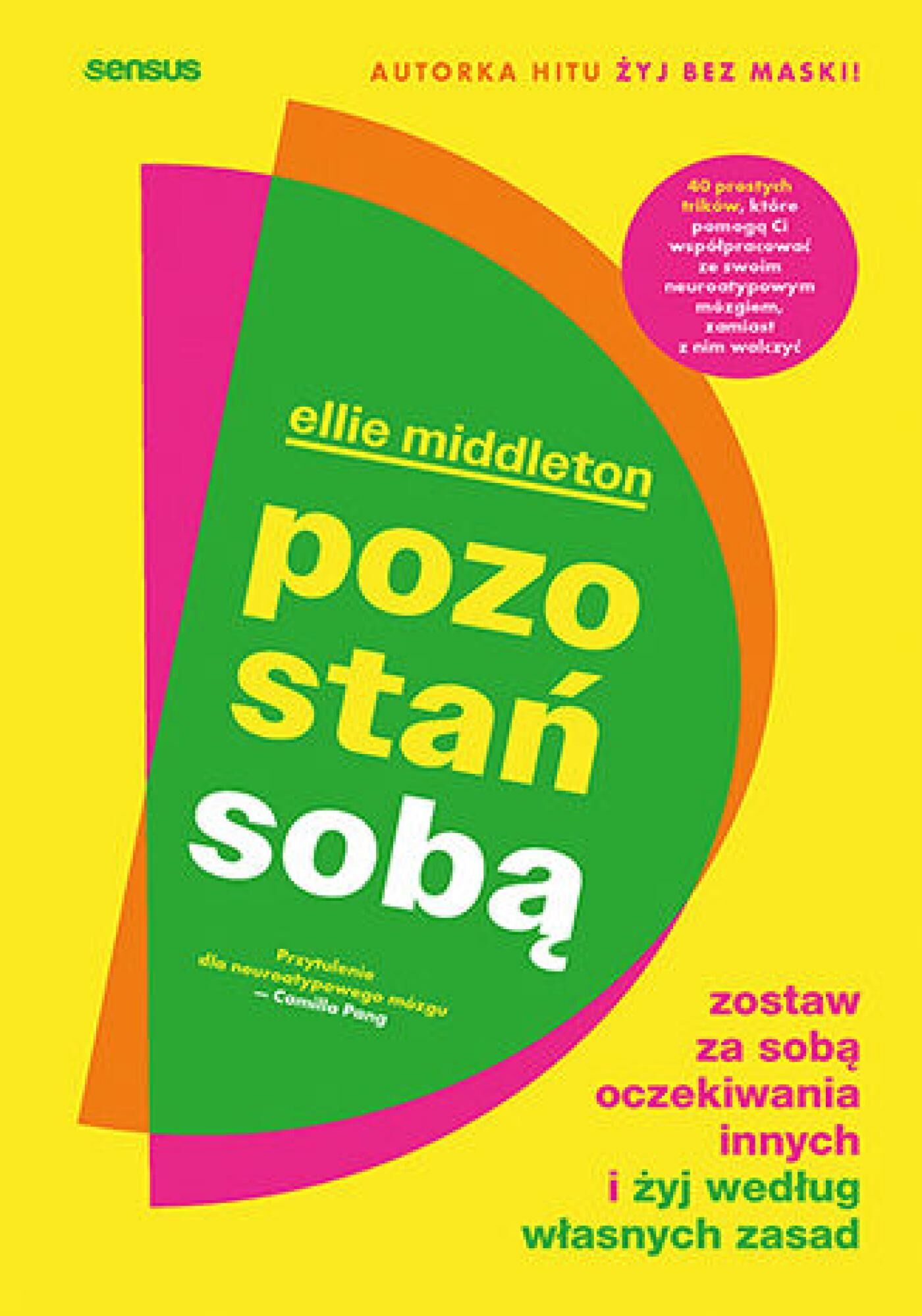 Pozostań sobą. Zostaw za sobą oczekiwania innych i żyj według własnych zasad (e-book)